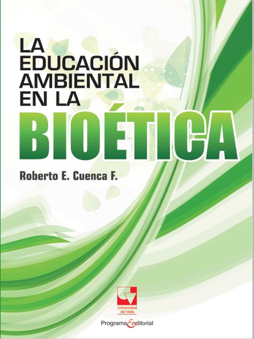 Detalles del título La educación ambiental en la bioética de Roberto Cuenca Fajardo - Lista de espera